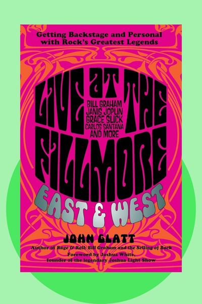 Live at the Fillmore East and West book cover by John Glatt