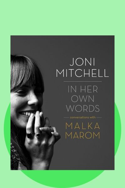 Joni Mitchell In Her Own Words book cover by Malka Marom